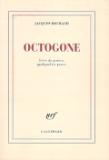 Jacques Roubaud - Octogone - Gallimard