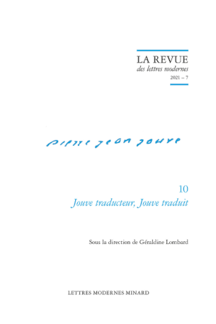 La Revue des Lettres Moderne - 2021 - Jouve traducteur - traduit