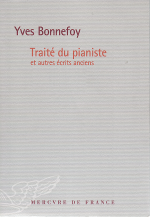 Yves Bonnefoy - Trait du pianiste