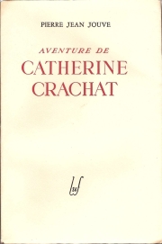 Jouve - 1947 - Catherine Crachat