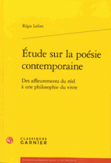 Regis Lefort - Etudes posie contemporaine - Garnier