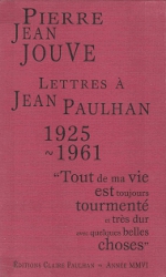 Jouve - Paulhan - Correspondance - Editions Claire Paulhan