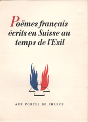 Poëmes français écrits en Suisse au temps de l'Exil