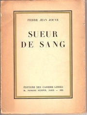 Jouve - 1933 - Sueur de Sang - 1e dition